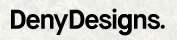 DenyDesigns